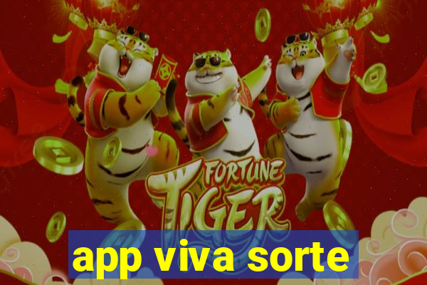 app viva sorte