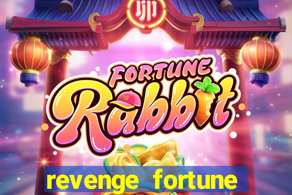 revenge fortune tiger 2