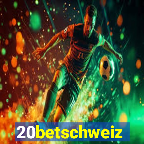 20betschweiz