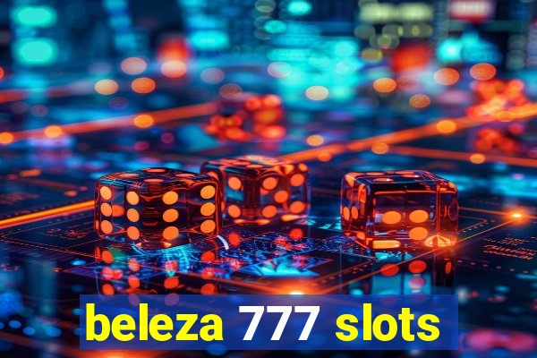 beleza 777 slots