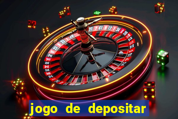 jogo de depositar 5 reais