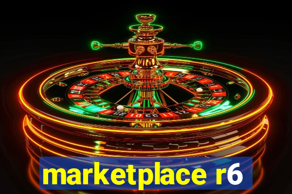 marketplace r6