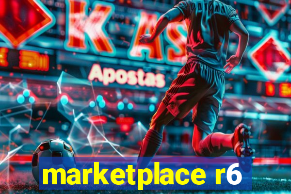 marketplace r6