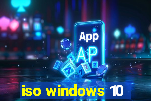iso windows 10