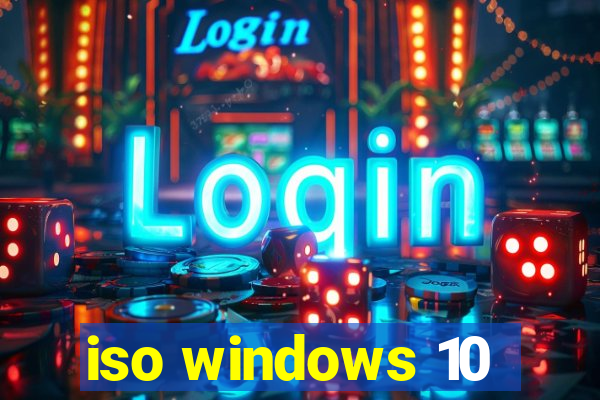 iso windows 10