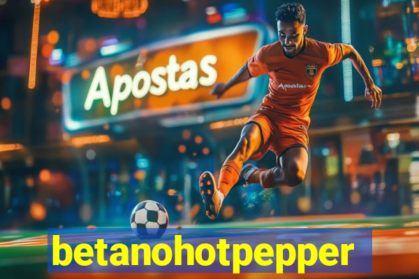 betanohotpepper