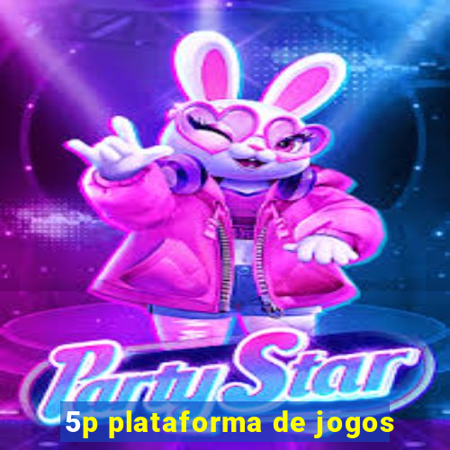 5p plataforma de jogos