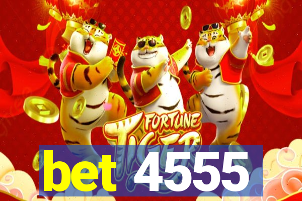 bet 4555