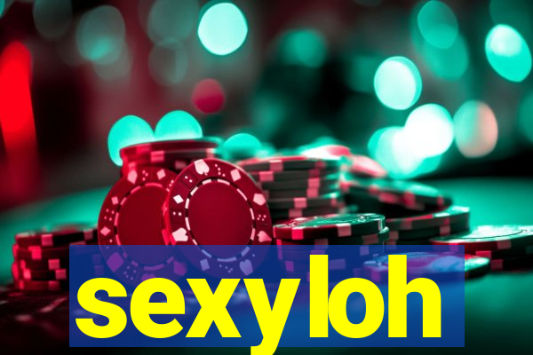 sexyloh
