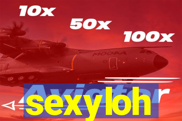 sexyloh
