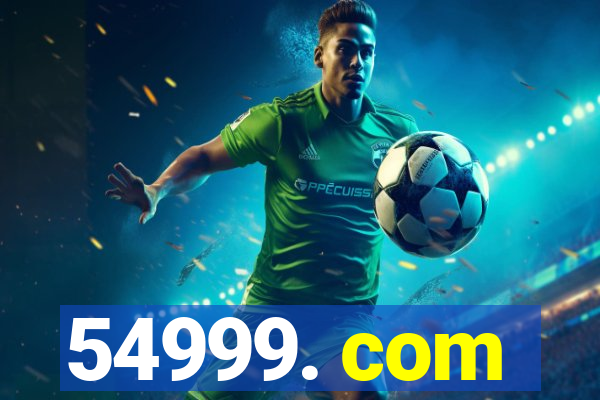 54999. com