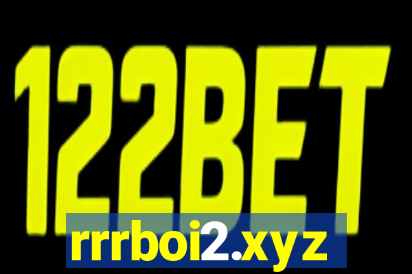 rrrboi2.xyz