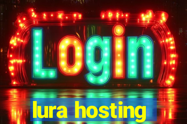lura hosting