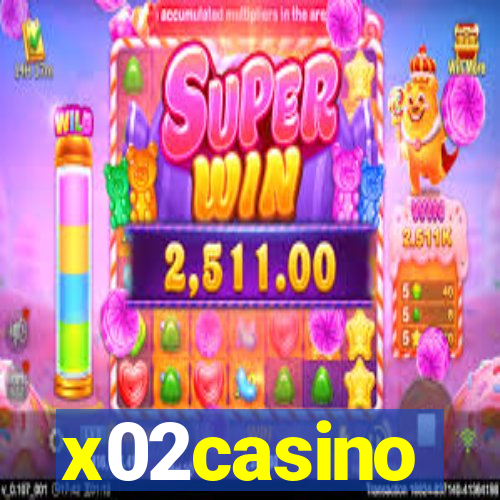 x02casino