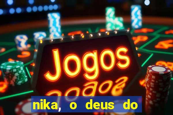 nika, o deus do sol mitologia