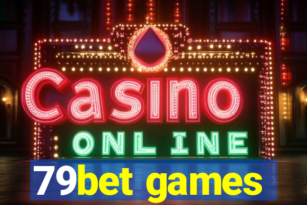 79bet games