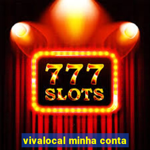 vivalocal minha conta