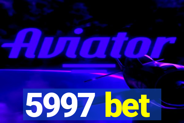 5997 bet