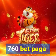 760 bet paga