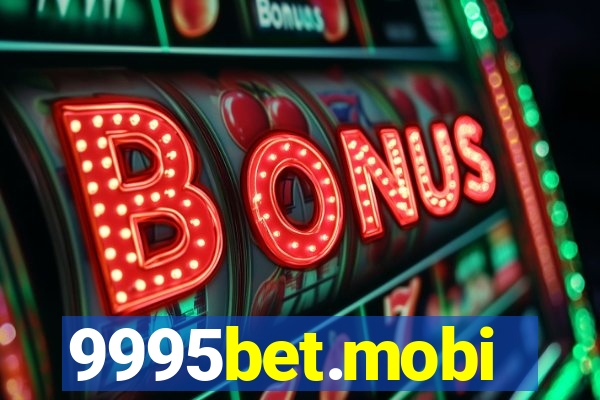9995bet.mobi