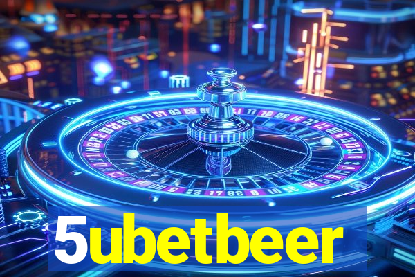 5ubetbeer
