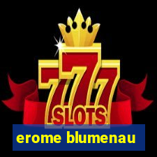 erome blumenau
