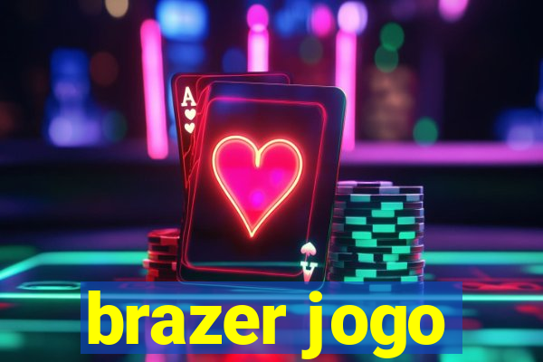 brazer jogo