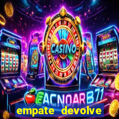 empate devolve aposta como funciona