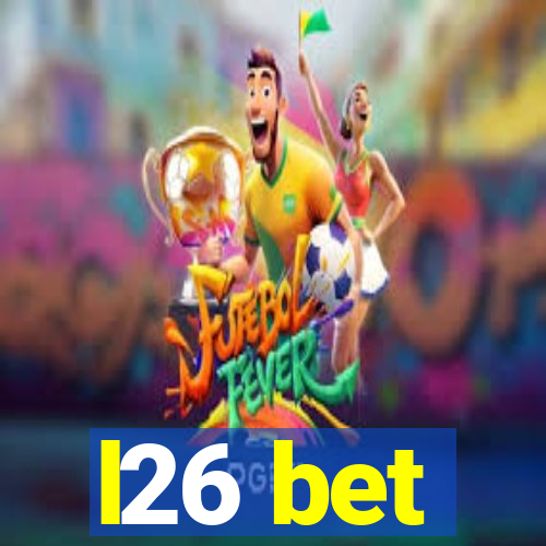 l26 bet