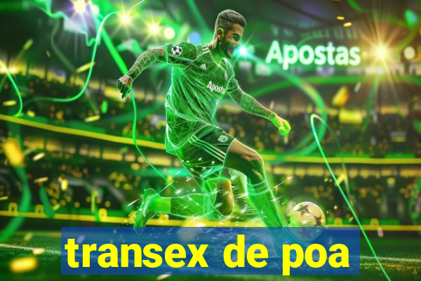 transex de poa