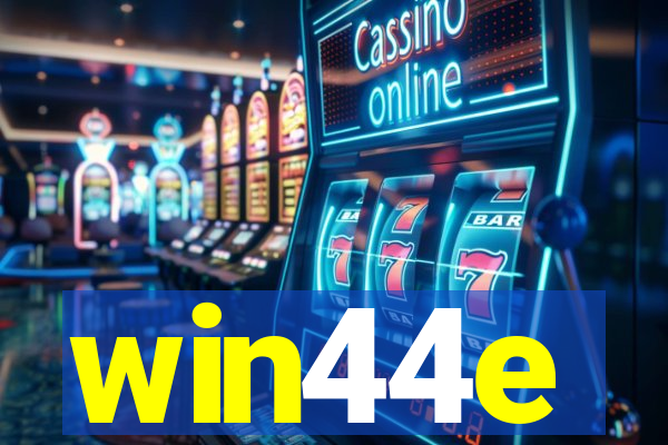 win44e