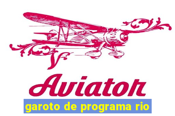 garoto de programa rio