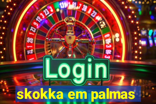 skokka em palmas