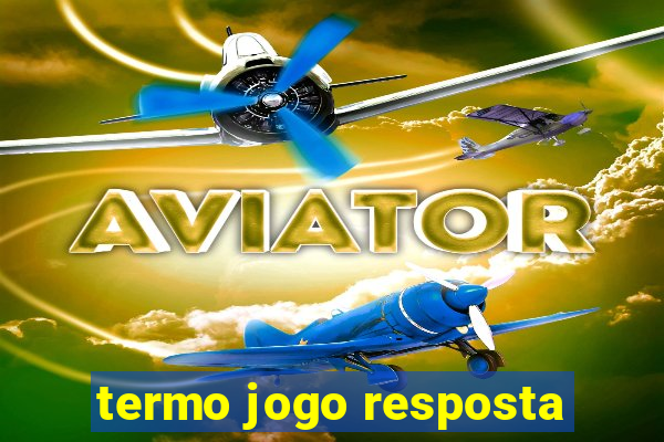 termo jogo resposta