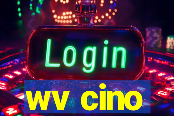 wv cino