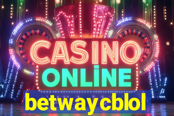 betwaycblol