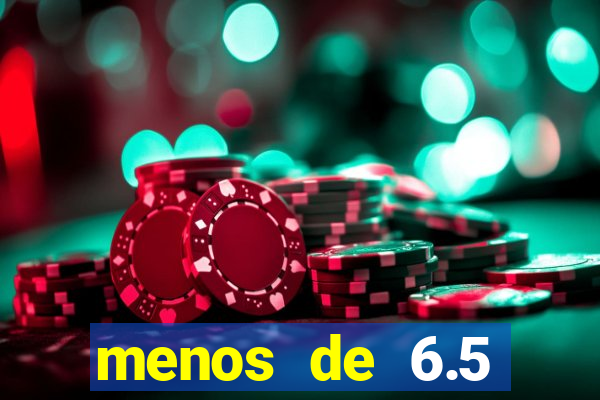 menos de 6.5 escanteios o que significa