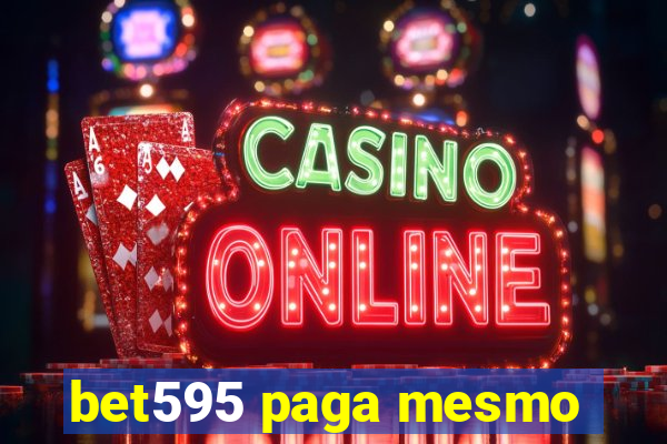 bet595 paga mesmo