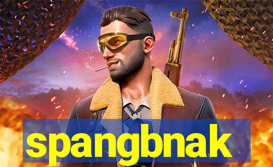 spangbnak