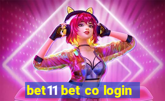 bet11 bet co login
