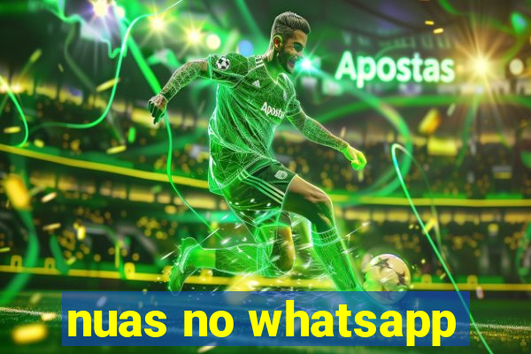 nuas no whatsapp