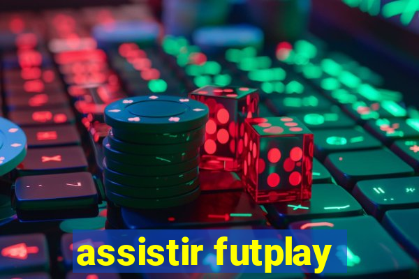 assistir futplay