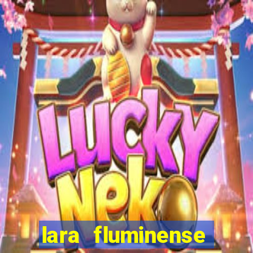 lara fluminense volei nua