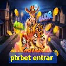 pixbet entrar