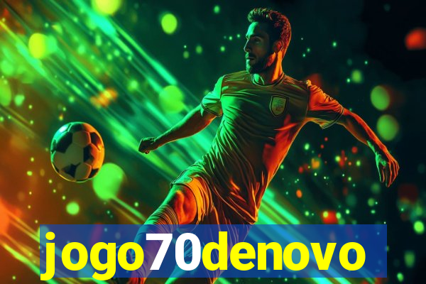 jogo70denovo