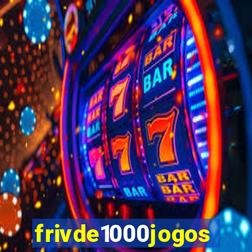 frivde1000jogos
