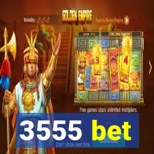 3555 bet