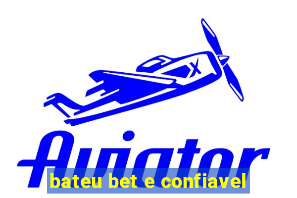 bateu bet e confiavel