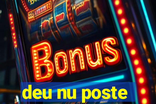 deu nu poste