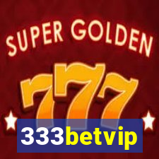 333betvip